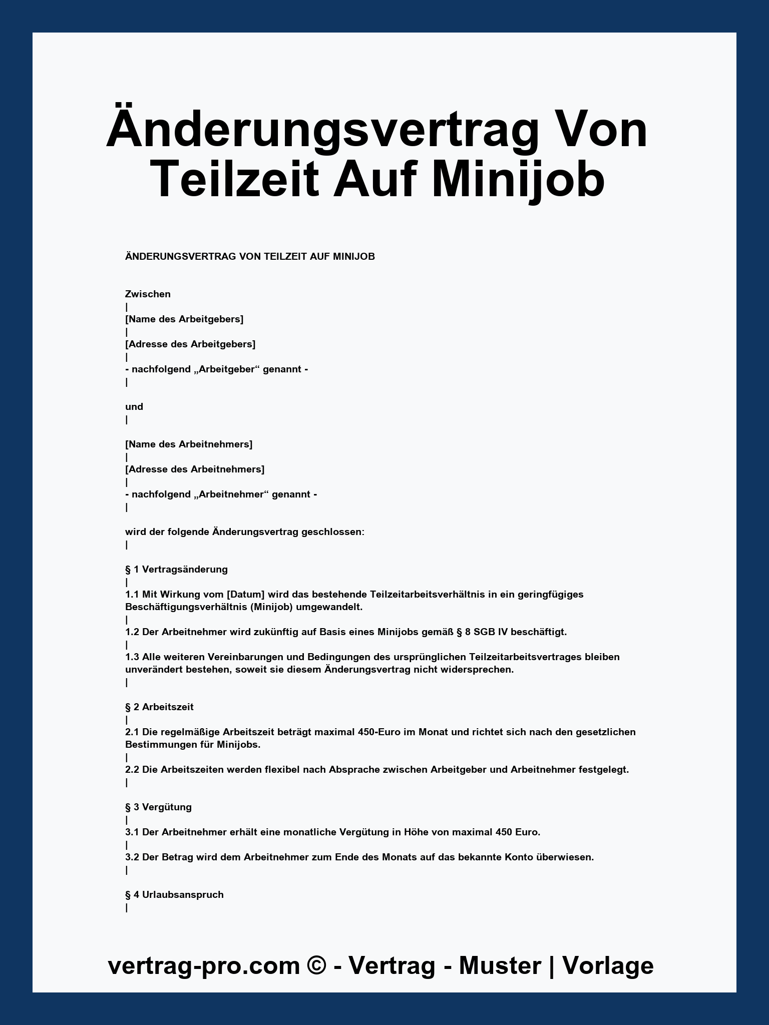 Änderungsvertrag Von Teilzeit Auf Minijob