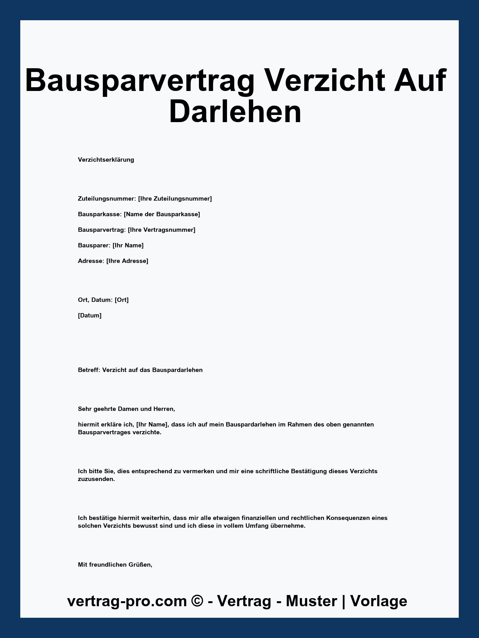 Bausparvertrag Verzicht Auf Darlehen Muster