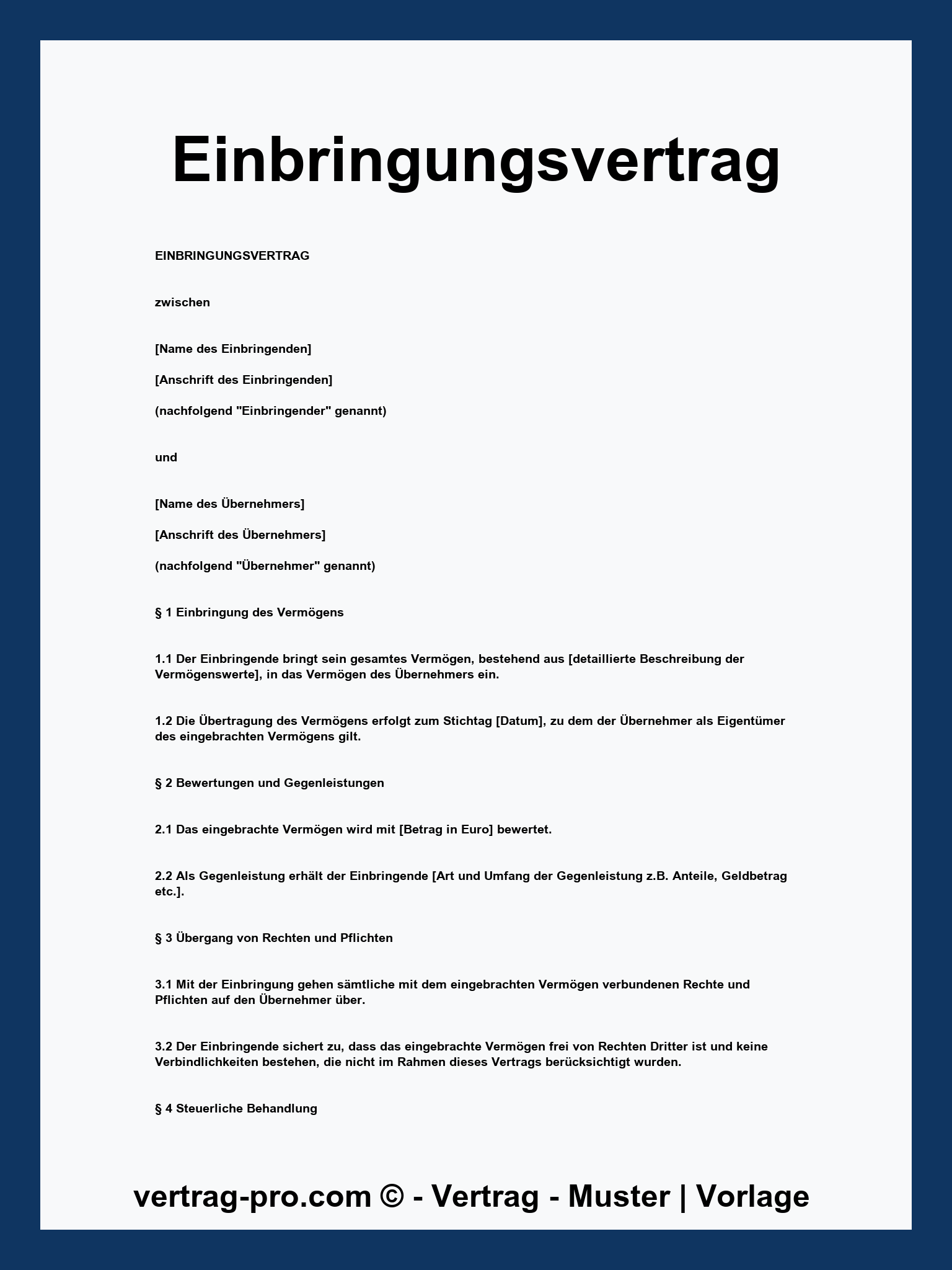 Einbringungsvertrag Muster